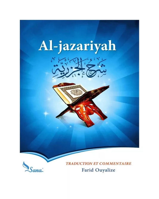Al Jazariyah - Traduction et commentaires - Farid Ouyalize