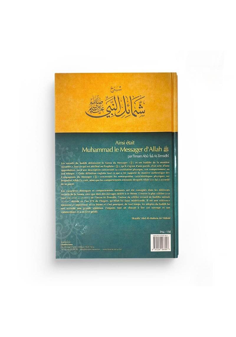 Ainsi était Muhammad le messager d'Allah - Imâm Abû Îsâ At-Tirmidhi - Édition Tawbah